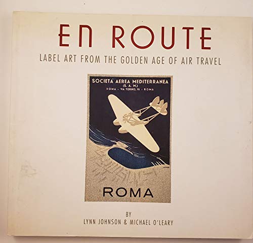 Golden Age of Air Travel: Iconic Art and Stories from Classic Aviation
