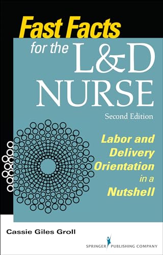 Labor And Delivery Travel Nurse Positions: Fast Facts for L&D Nurses Guide