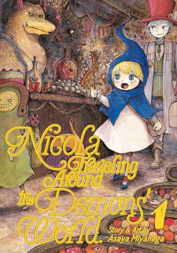 Nicola Traveling Around the Demon’s World: Must-Read Volumes for Adventure Fans