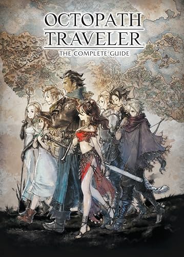 Octopath Traveler 2 Guild Locations: Ultimate Guide to Find Every Guild
