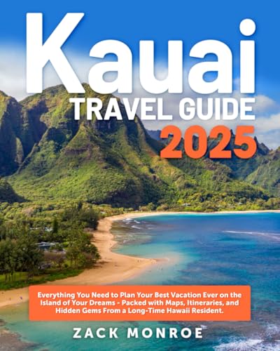 Travel Packages to Kauai Hawaii: Ultimate Guide for Dream Island Vacations