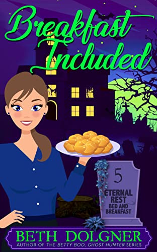 Travelers Rest Bed And Breakfast: Cozy Paranormal Mysteries to Enjoy