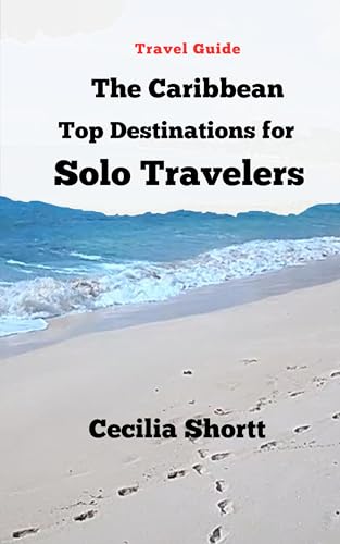 Top Travel Destinations for Solo Travelers