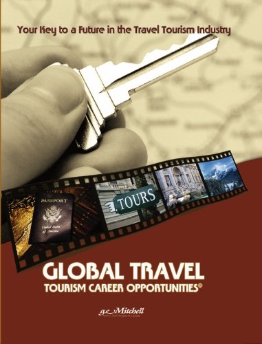 Travel And Tourism Career Opportunities: Unlock Exciting Global Job Paths