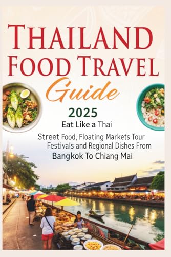 Travel from Bangkok to Chiang Mai: Ultimate Thai Food and Culture Guide
