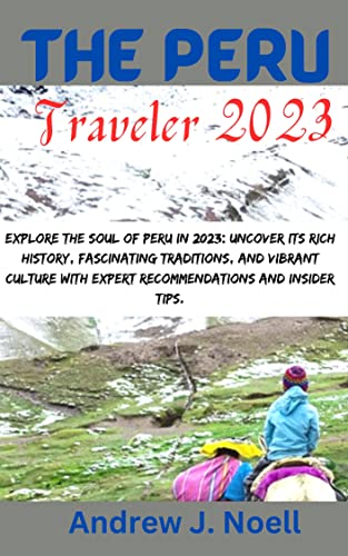Travel Packages to Lima Peru: Explore History, Culture, and Adventure